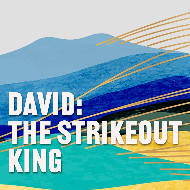 David-The-Strikeout-King Look after orphans
